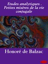 Etudes analytiques. Petites misères de la vie conjugale (eBook)